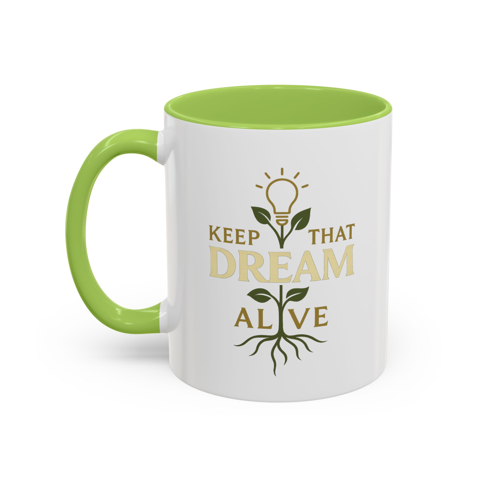 Tasse à café – Keep That Dream Alive