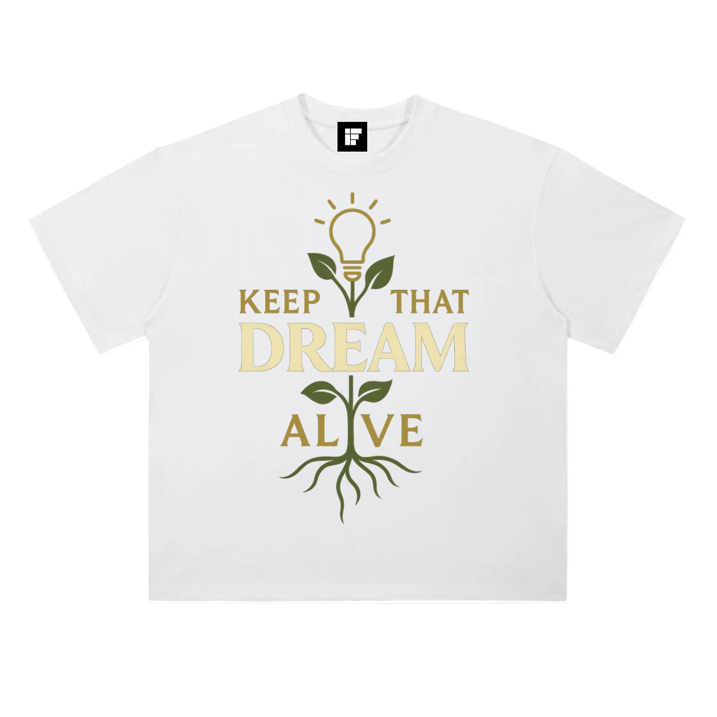 T-Shirt Heavyweight – Keep That Dream Alive