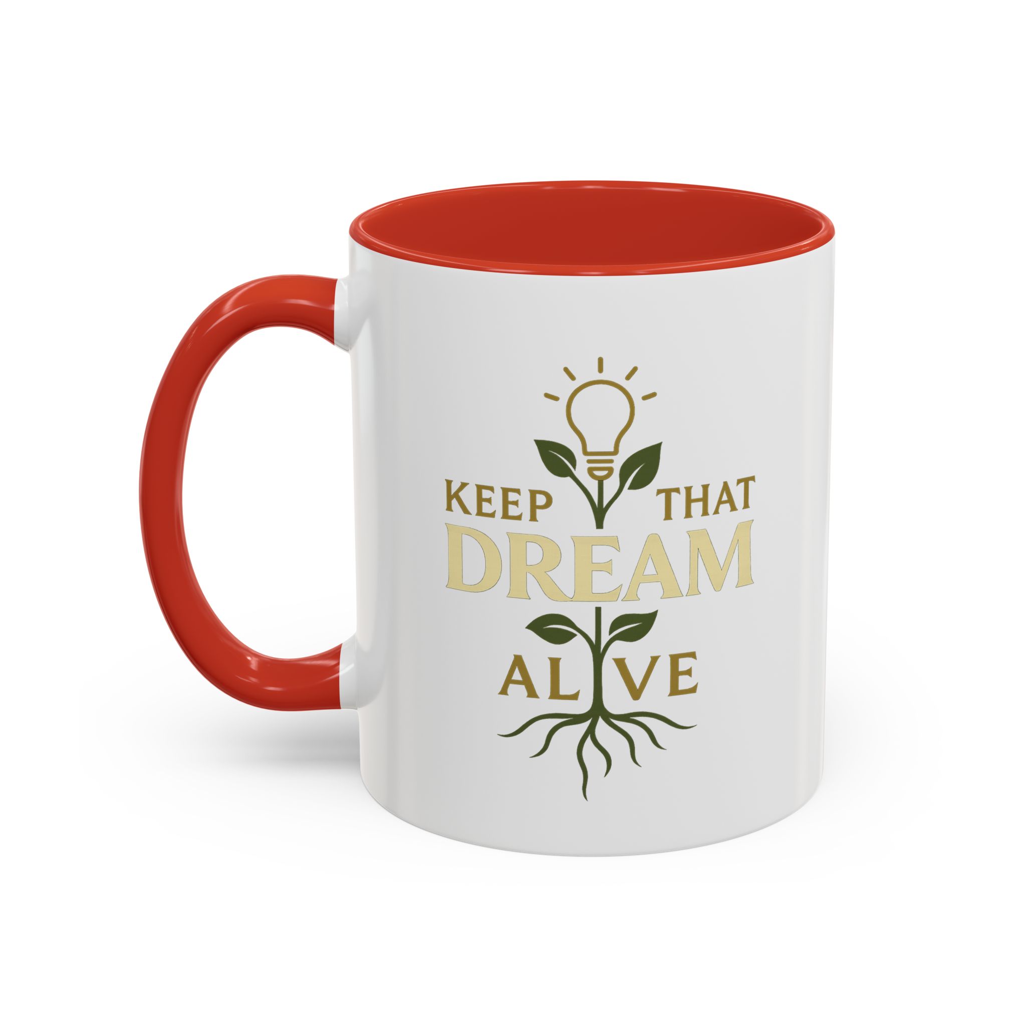 Tasse à café – Keep That Dream Alive