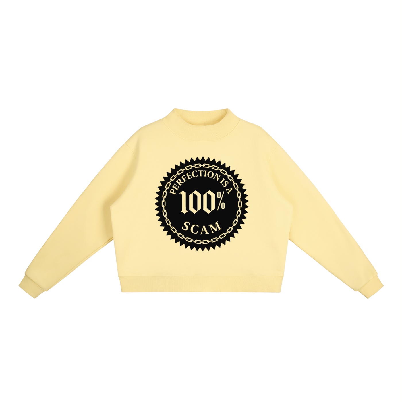 Mock-Neck Crew Sweatshirt – Perfection is a 100% Scam (Black Edition)