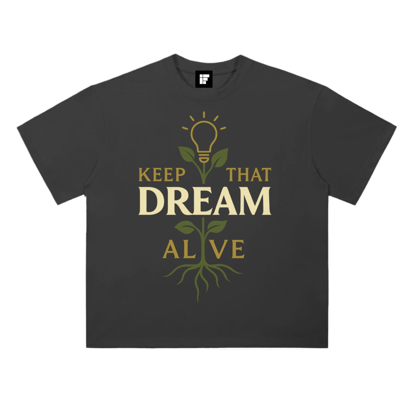 T-Shirt Heavyweight – Keep That Dream Alive