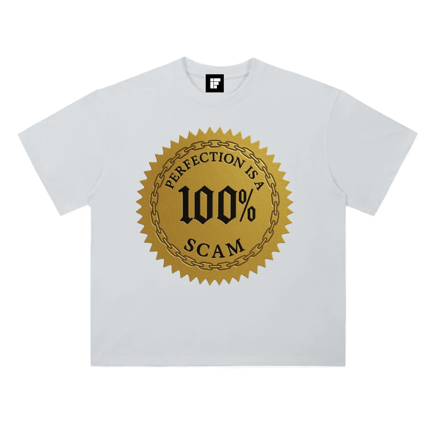 Heavyweight T-Shirt – Perfection Is a 100% Scam (Golden Edition)