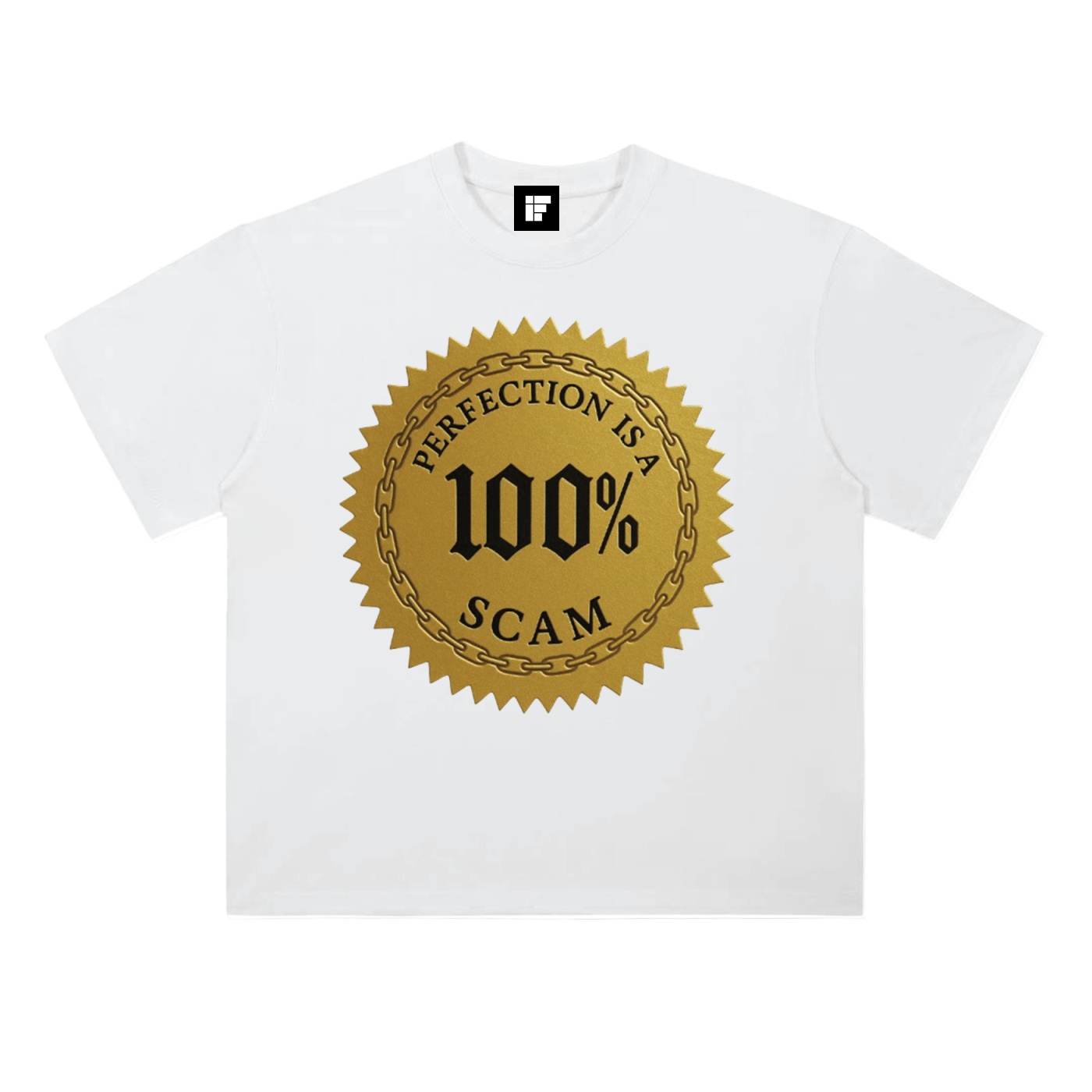 Heavyweight T-Shirt – Perfection Is a 100% Scam (Golden Edition)